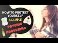 How To Protect Yourself Against Psychic Hoovering