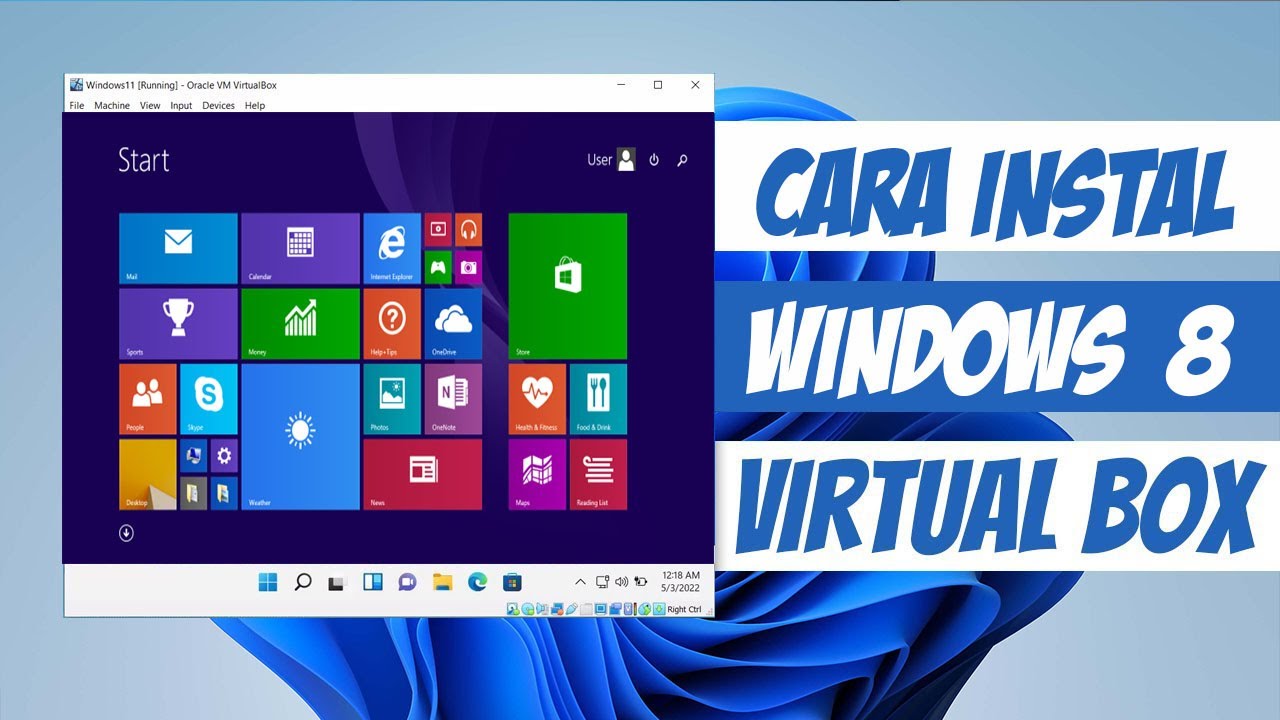 Cara Instal Windows 8.1 Di VIRTUALBOX - YouTube