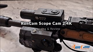 RunCam Scope Cam 2 4K Unboxing & Review | My New Scope Cam