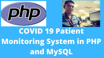 COVID 19 Patient Monitoring System in PHP and MySQL
