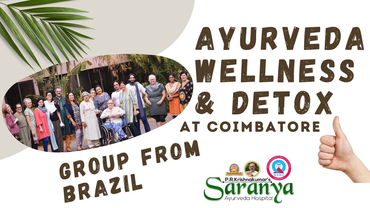 Ayurveda wellness and Detox therapy Patients from Brazil Ayurveda