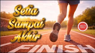 FAITHFUL UNTIL THE END - THE LATEST CHRISTIAN SPIRITUAL SONG