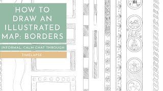 How To Draw An Illustrated Map Part 8: Border Details