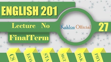 ENG201  Lecture No 27 || Business and technical English