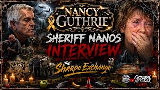 Sheriff Nanos Interview - The Sharpe Exchange - Criminal Network - Reactions