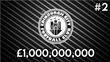 FM18 Experiment: What If A Scottish Low League Team had £1,000,000,000? PART 2