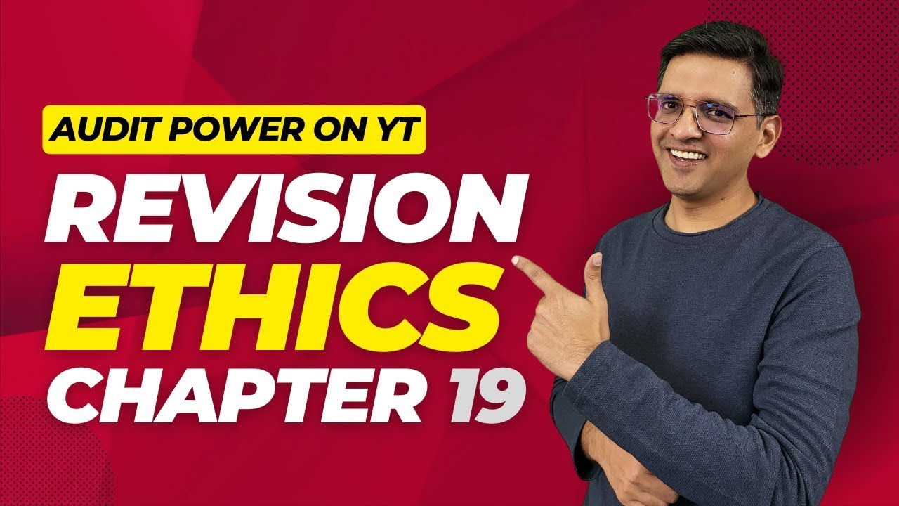 CA Final Audit | Power Day 1 Professional Ethics | By CA Sarthak Jain ...