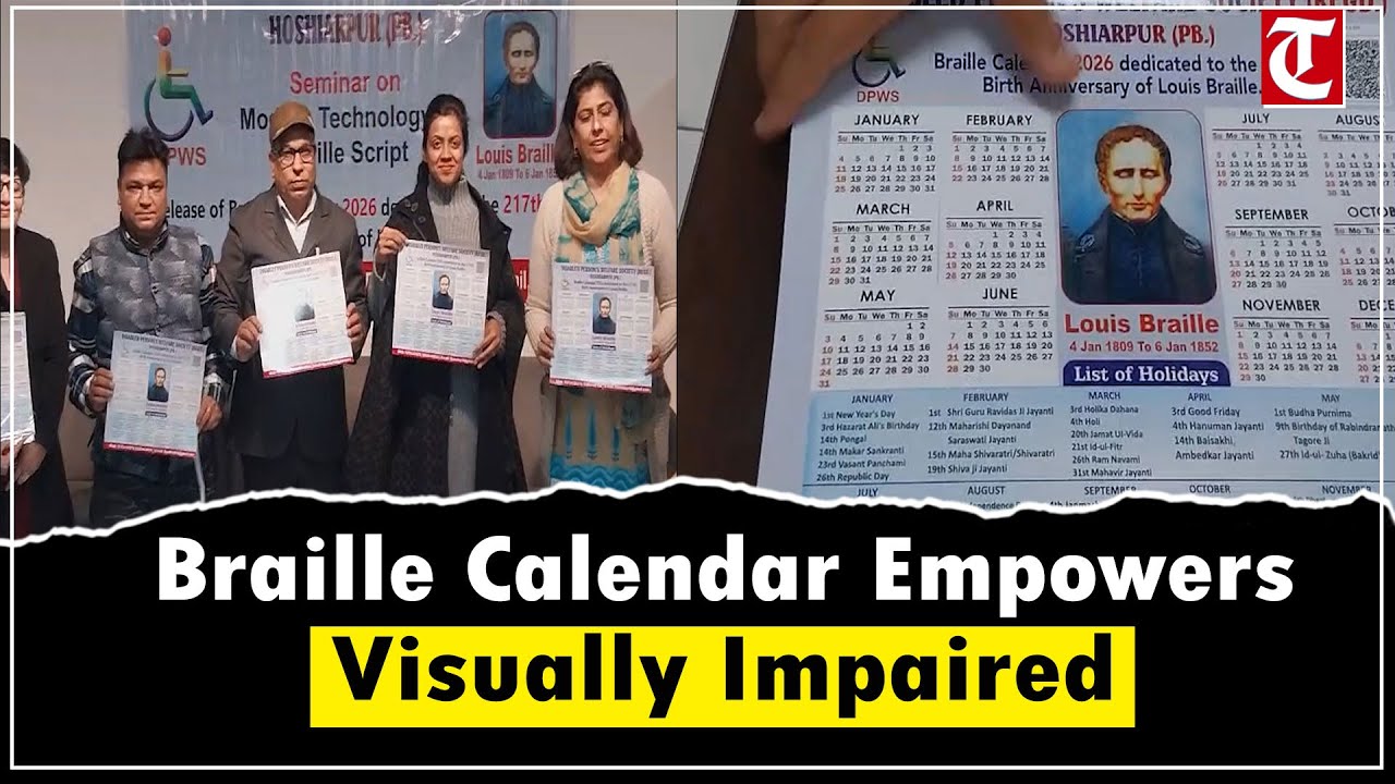 Hoshiarpur launches first-ever Braille calendar for visually impaired in 2026