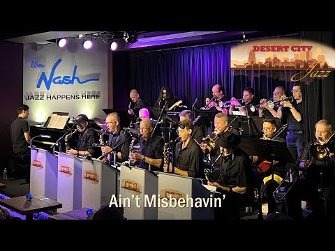 Ain't Misbehavin' - performed by Desert City Jazz