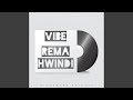 Vibe Remahwindi