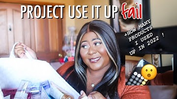 PROJECT USE IT UP WINTER FINALE ! | + HOW MANY PRODUCTS DID I USE IN 2022?!| EMPTIES & UPDATES