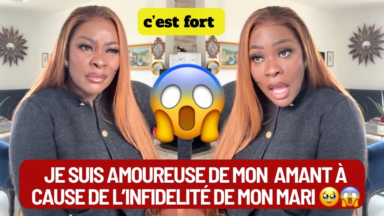 🚨😱 JE SUIS AMOUREUSE DE MON AMANT À CAUSE DE L’INFIDÉLITÉ DE MON MARI 