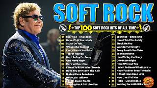 Elton John, Air Supply, Lobo, Phil Collins, Rod Stewart - Soft Rock 70s 80s 90s Greatest Hits