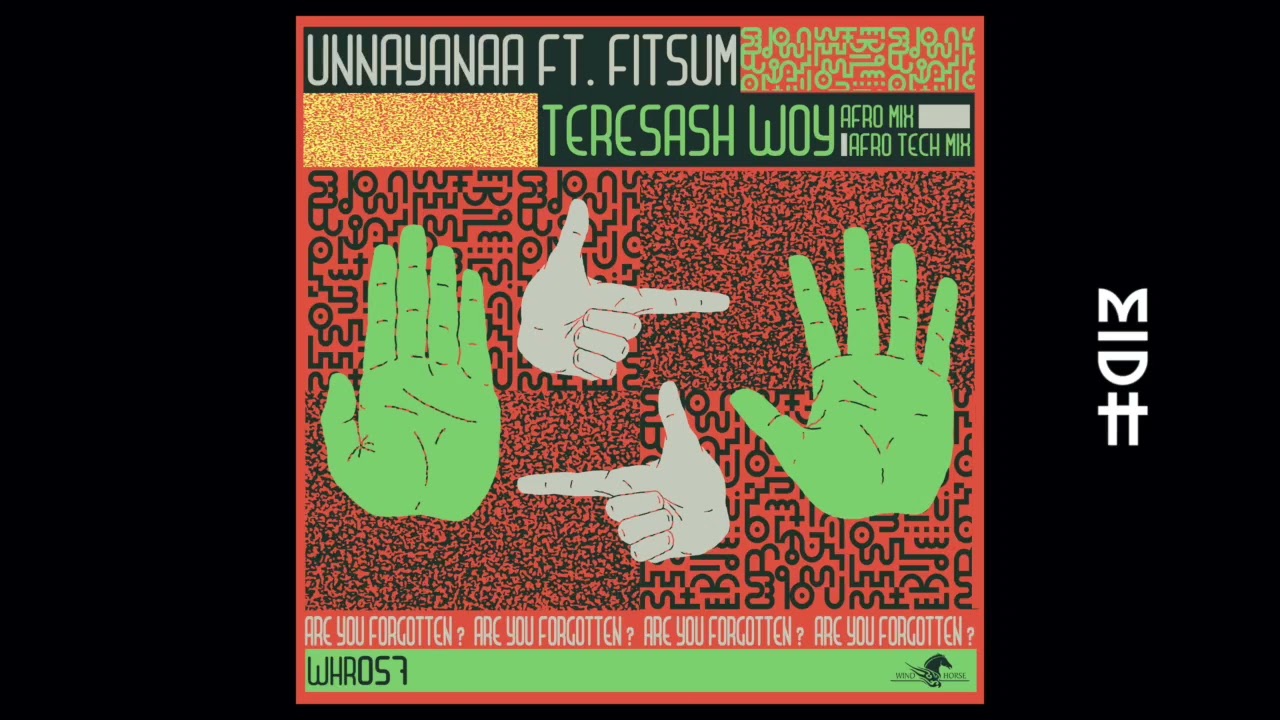 Guarda Unnayanaa Feat. Fitsum - Teresash Woy (Afro Tech Mix) su YouTube Guarda Unnayanaa Feat. Fitsum - Teresash Woy (Afro Tech Mix) su YouTube