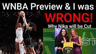 WNBA preview and I was Wrong about Nika!