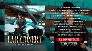 Gerardo Coronel "El Jerry" - La Ratonera [Disco Completo]