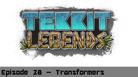 Tekkit Legends - 28 - Transformers