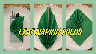 Leaf Napkin Folds- 3 ways