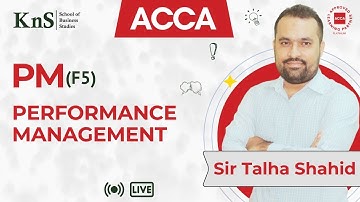KnS I F5 | Performance Management I Lecture 07 |  Sir Talha Shahid | 2024