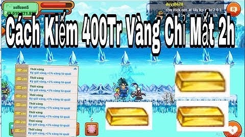 Nro- Cách Kiếm 400tr vàng chỉ mất  2h