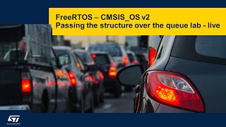 FreeRTOS on STM32 v2 - 13h Passing items over queue - LIVE lab