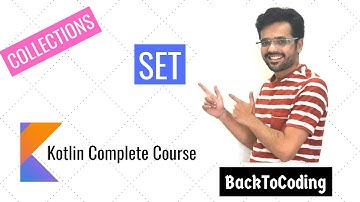 12. Collections Part 5 - Set in Kotlin | Kotlin Complete Course