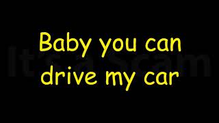 Video thumbnail of "Drive My Car - Lyrics (The Beatles)"