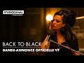 Back to black  bandeannonce officielle vf 2024
