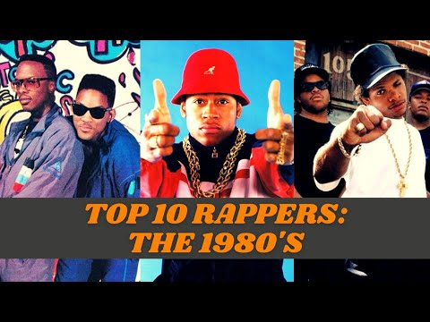 Top 10 Rappers: The 1980's - YouTube
