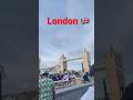 #london #londonoverground #2023short #travel #towerbridge #londonbridge #viralshort #trendingshort