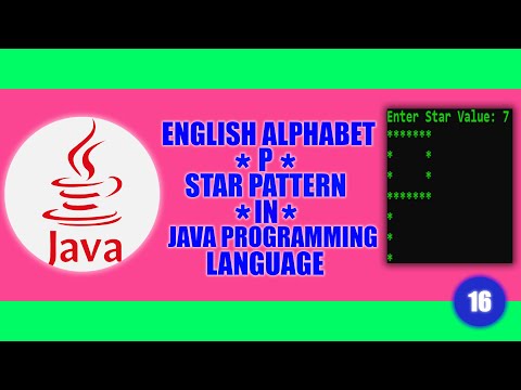 #16 || ENGLISH ALPHABET || P ||  "*" STAR PATTERN|| in | JAVA | Programming Language