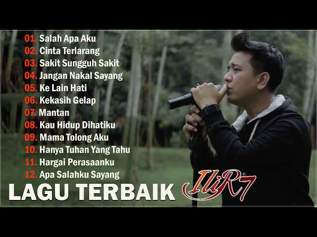 ILIR 7 FULL ALBUM   - LAGU INDONESIA TERBAIK 2023 class=