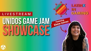 Unidos Game Jam Showcase!