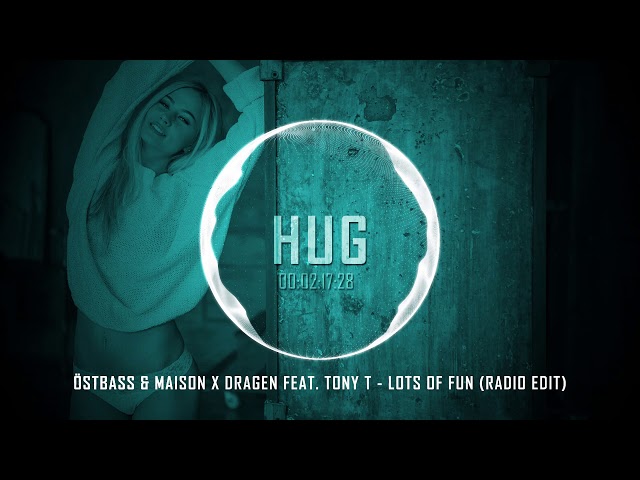 Ostbass X Maison & Dragen - Lots Of Fun