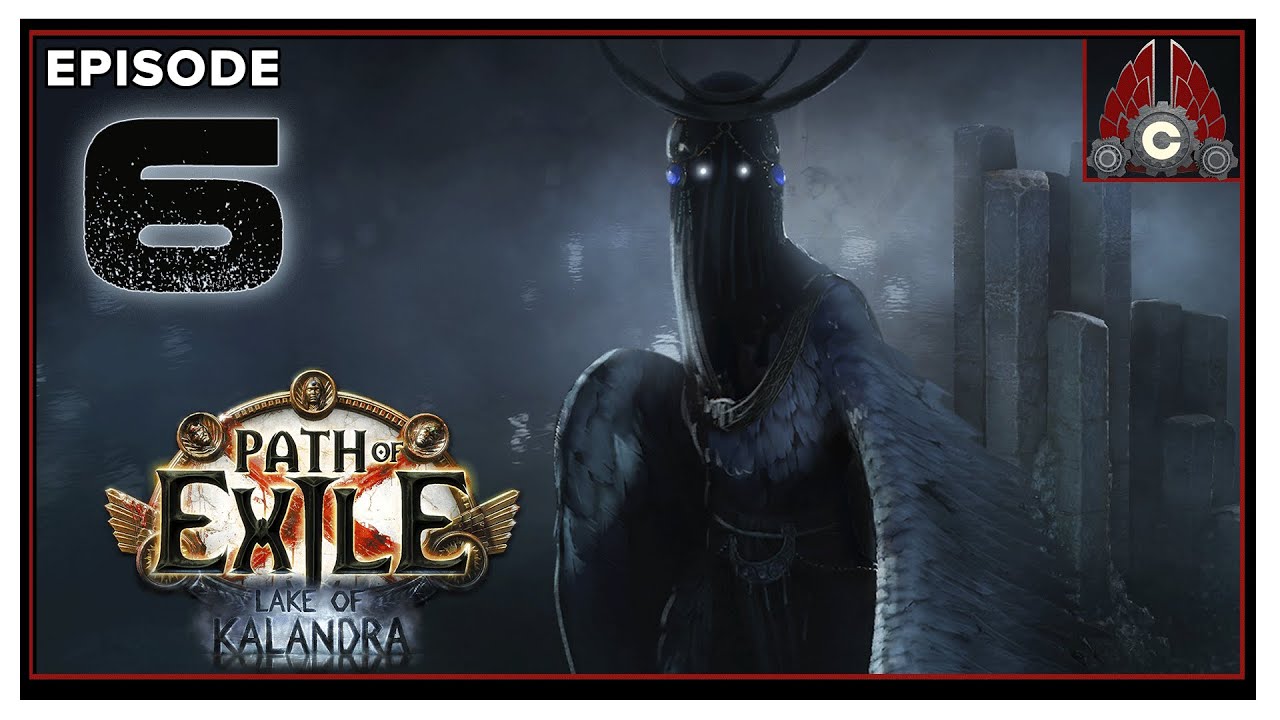 CohhCarnage Plays Path Of Exile: Lake Of Kalandra - Episode 6
