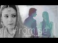 Bollywood Couples | Promise