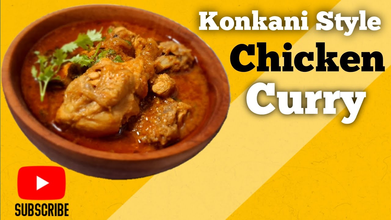 konkani Style Chicken Ka Salan/कोकणी चिकन करी/Authentic Chicken Curry/Easy Chicken Curry