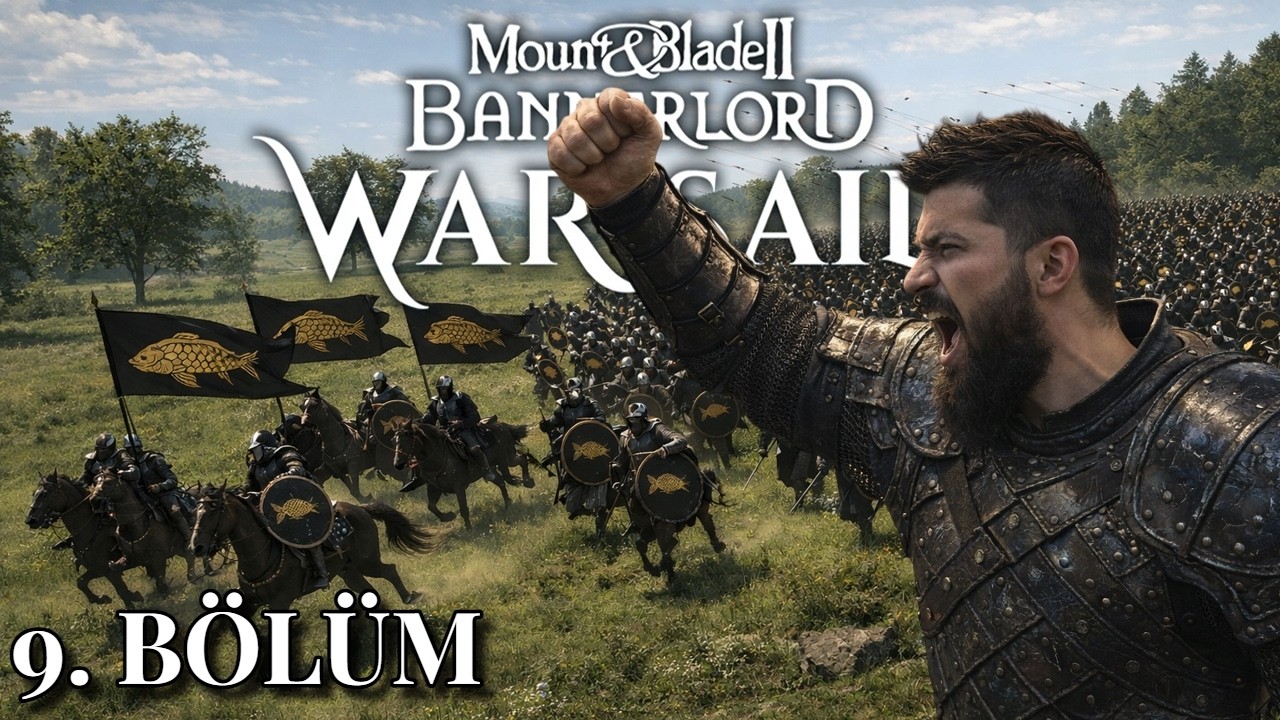 ⚔️ BİZE SAVAŞ LAZIM, KAOS LAZIM | M&B Bannerlord Türkçe 9. Bölüm (2026)
