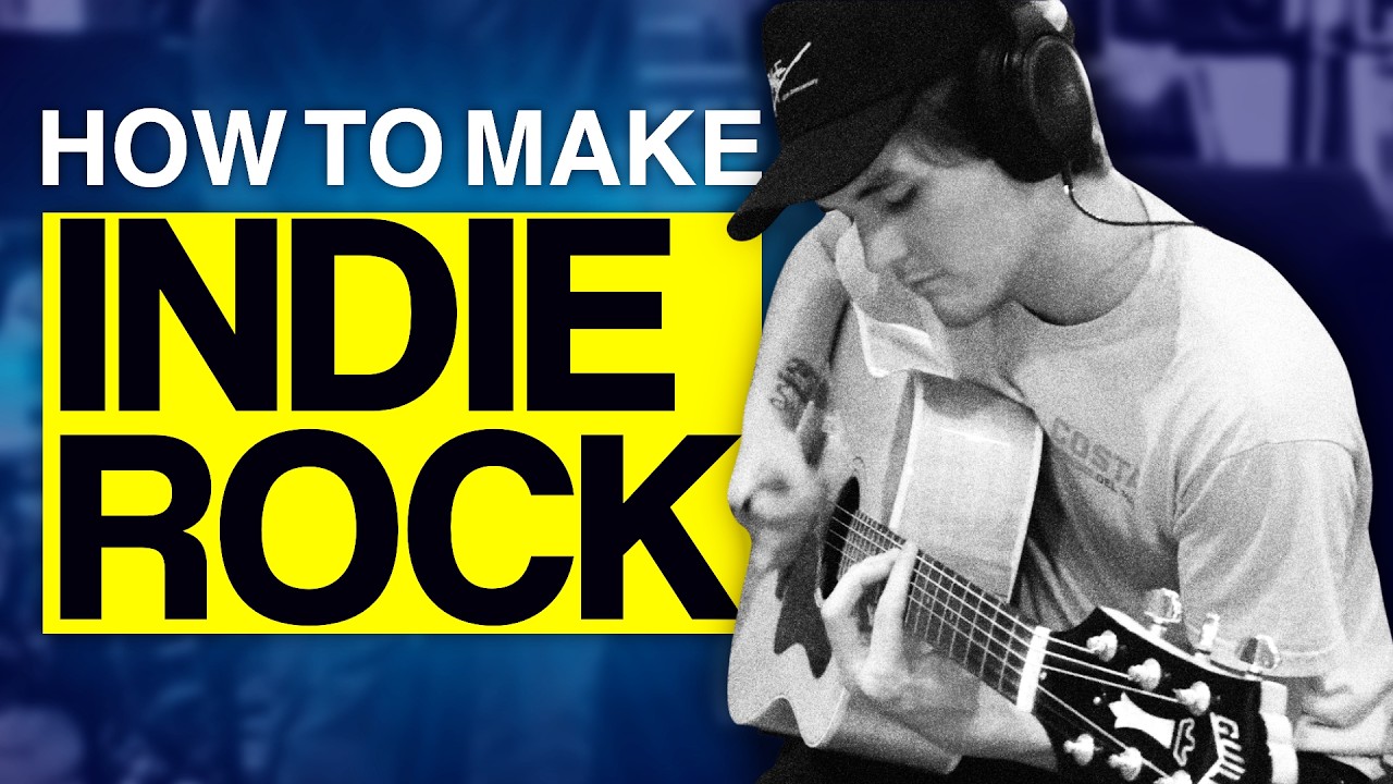 How To Produce an Indie Rock Song