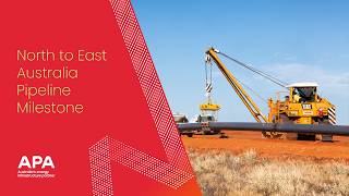 Securing Domestic Gas: North to East Australia Pipeline (NEAP) Milestone | APA Group