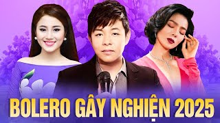 Liên Khúc Bolero Gây Nghiện Năm 2025 - Quang Lê, Tố My, Lệ Quyên | Tuyệt Đỉnh Song Ca Hay Nhất