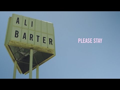 Ali Barter -  Please Stay [OFFICIAL VIDEO]