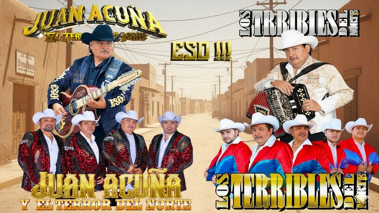 Los Terribles Del Norte VS Juan Acuña y El Terror Del Norte - Puros Corridos Mix 2026