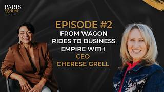From Wagon Rides to Business Empire with Cherese Grell