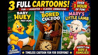 🐥 Baby Huey Pest Pupil | The Bored Cuckoo | Mary's Little Lamb | Watch 3 Full Classic Cartoons! 🐥 Baby Huey Pest Pupil | The Bored Cuckoo | Mary's Little Lamb | Watch 3 Full Classic Cartoons!