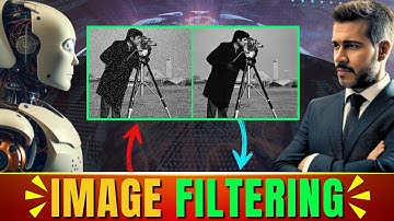 Image Processing | Learn Image filtering Techniques to Achieve Computer Vision