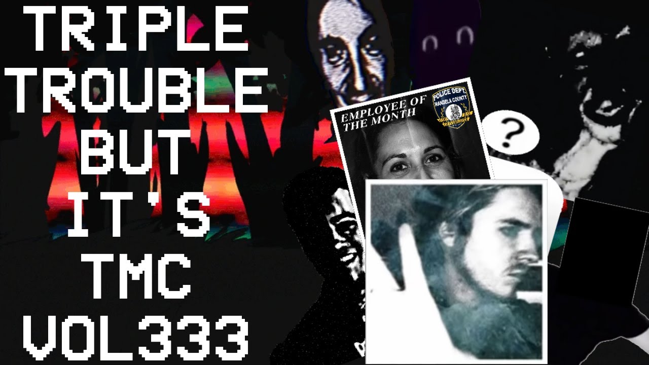 Triple Trouble But It's The Mandela Catalogue Vol 333 V333 | FNF X TMC Cover