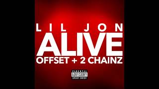 Lil Jon, Offset, 2 Chainz - Alive (Acapella) @acapellatimes