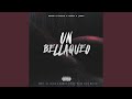 Un Bellakeo (feat. Alexio, Pusho & Juanka El Problematik)