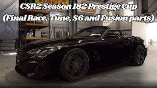 CSR2 Season 182 Prestige Cup (Final Race, Tune, S6 and Fusion parts)